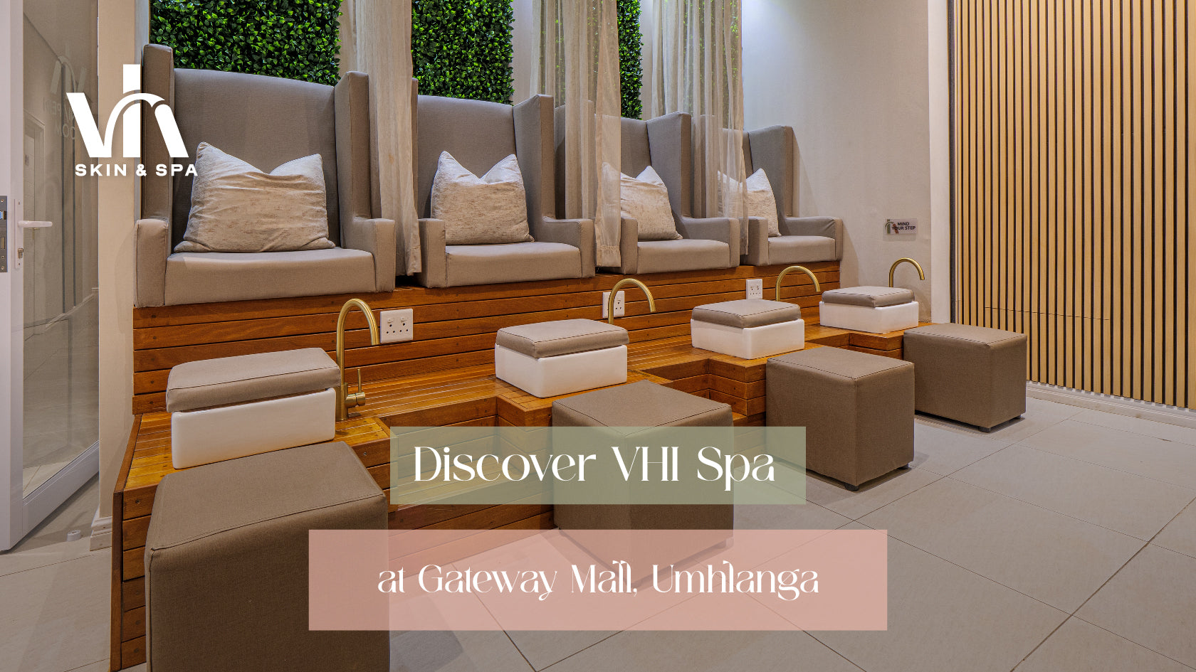 Discover VHI Spa at Gateway Mall, Umhlanga