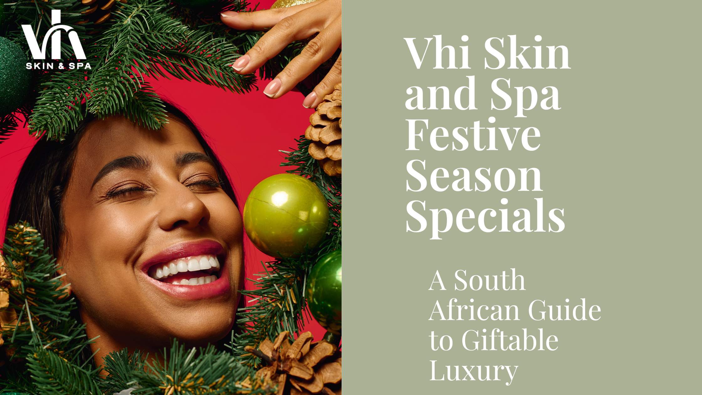 Vhi Skin and Spa Festive Season Specials: A South African Guide to Giftable Luxury